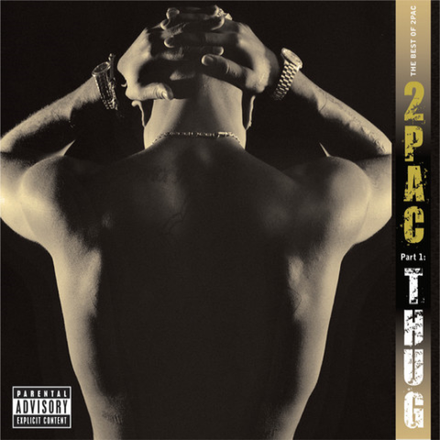 2Pac The Best Of 2Pac - Part 1: Thug