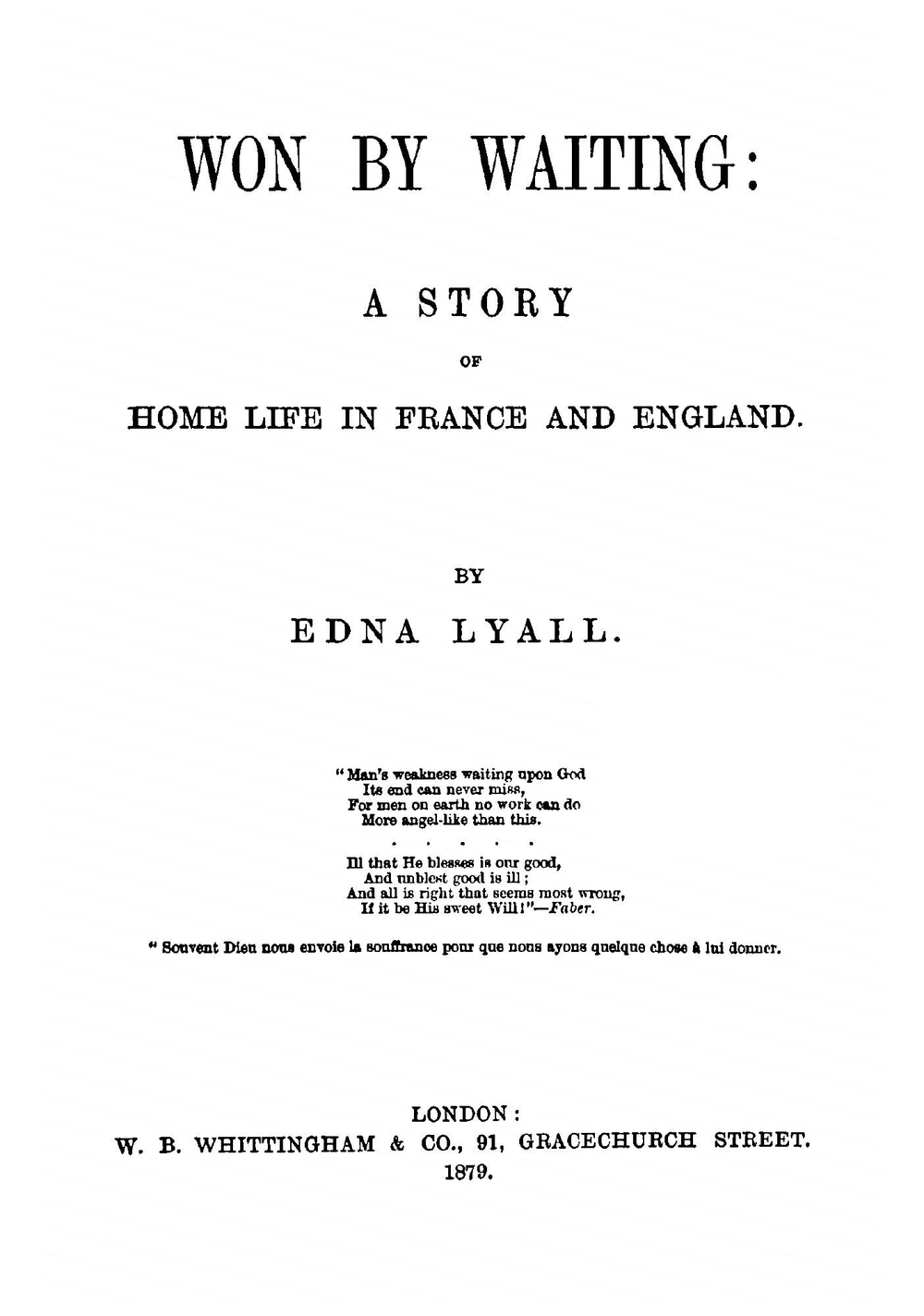 Won by Waiting, a Story, by Edna Lyall | Ada Ellen Bayly