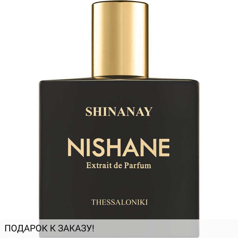 Nishane Shinanay