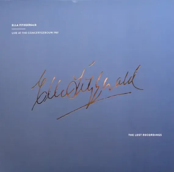 Ella Fitzgerald – Live At The Concertgebouw 1961 (Analogue. Fondamenta) 2LP