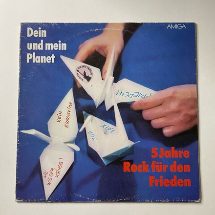 Винтажная виниловая пластинка LP Dein Und Mein Planet 5 Jahre Rock Fur Den Frieden (ГДР 1985)