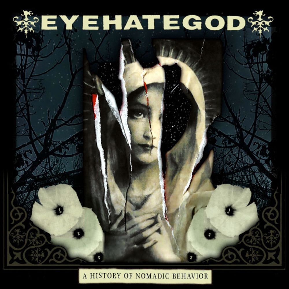 EyeHateGod / A History Of Nomadic Behavior (Limited Edition)(CD)