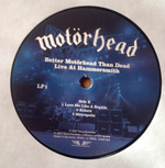 Motorhead / Better Motorhead Than Dead - Live At Hammersmith (4LP)