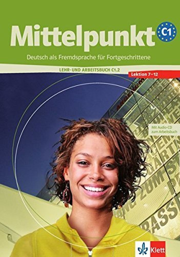 Mittelpunkt C1, Lehr-/Arbeitsbuch 2 (Lekt. 7-12)