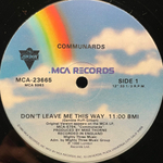 Communards – Don't Leave Me This Way (США 1986г.) EP