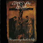 Ashes You Leave / The Passage Back To Life (RU)(CD)