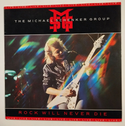 Винтажная виниловая пластинка LP The Michael Schenker Group Rock Will Never Die (Germany 1984)