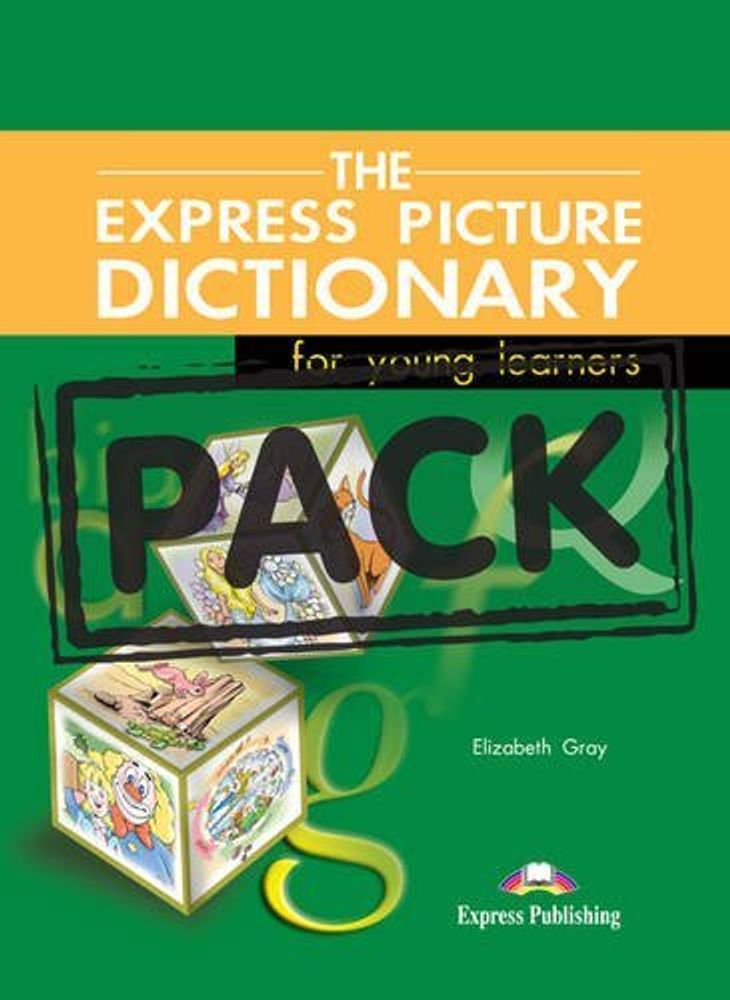 THE EXPRESS PICTURE DICTIONARY FOR YOUNG LEARNERS STUDENT&#39;S PACK