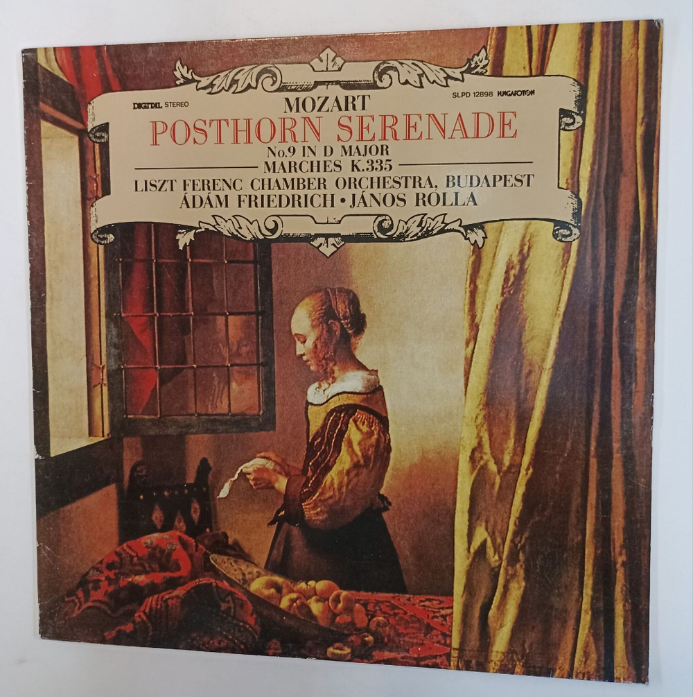 Винтажная виниловая пластинка LP Mozart В.А. Моцарт, Liszt Ferenc Chamber Orchestra Posthorn Serenade No.9 Marches K335 (Венгрия 1987)