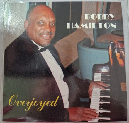 CD: Bobby Hamilton — «Overjoyed» (1999)