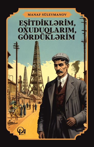 Eşitdiklərim, oxuduqlarım, gördüklərim (yeni cild)