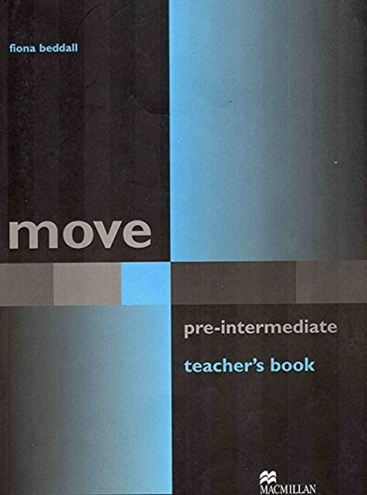 Move Pre Intermediate Teacher&#39;s Book !книга для учителя!
