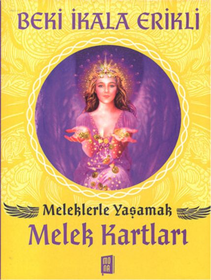 Meleklerle Yaşamak Melek Kartları