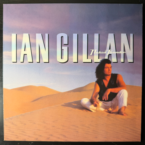 Ian Gillan - Naked Thunder (Европа 1990г.)