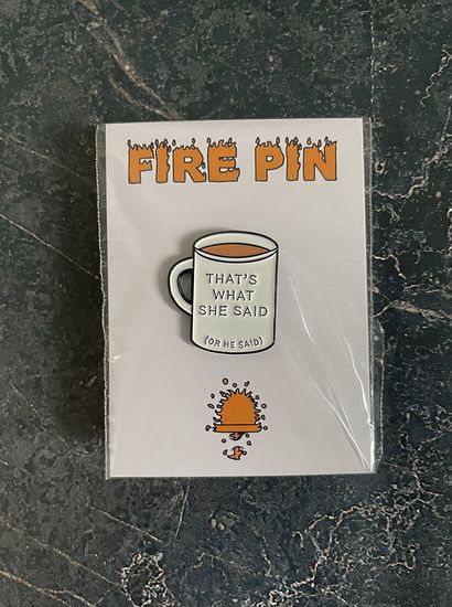 Значок металлический на одежду/Пин. That's what she said