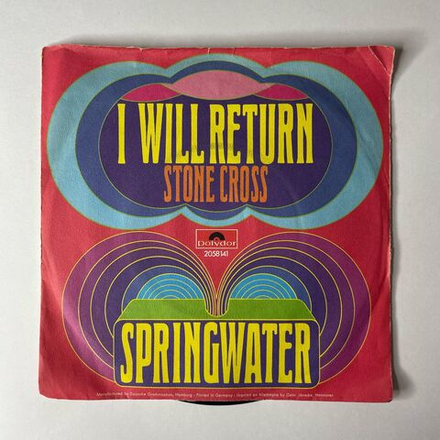 Винтажная виниловая пластинка 7 дюймов (маленькая пластинка) Springwater I Will Return (Германия 1971)