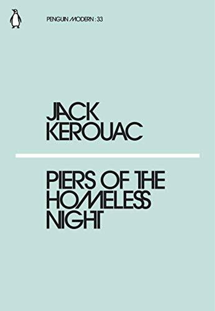 Piers of the Homeless Night  (Penguin Modern)