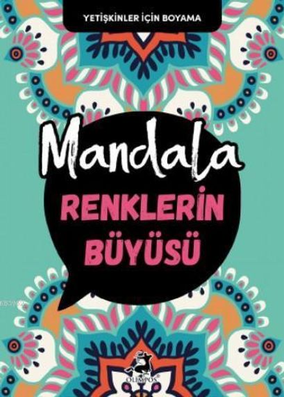 Mandala Renklerin Büyüsü