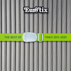 Eurotix / The Best Of Times 2013?-?2020 (2CD)