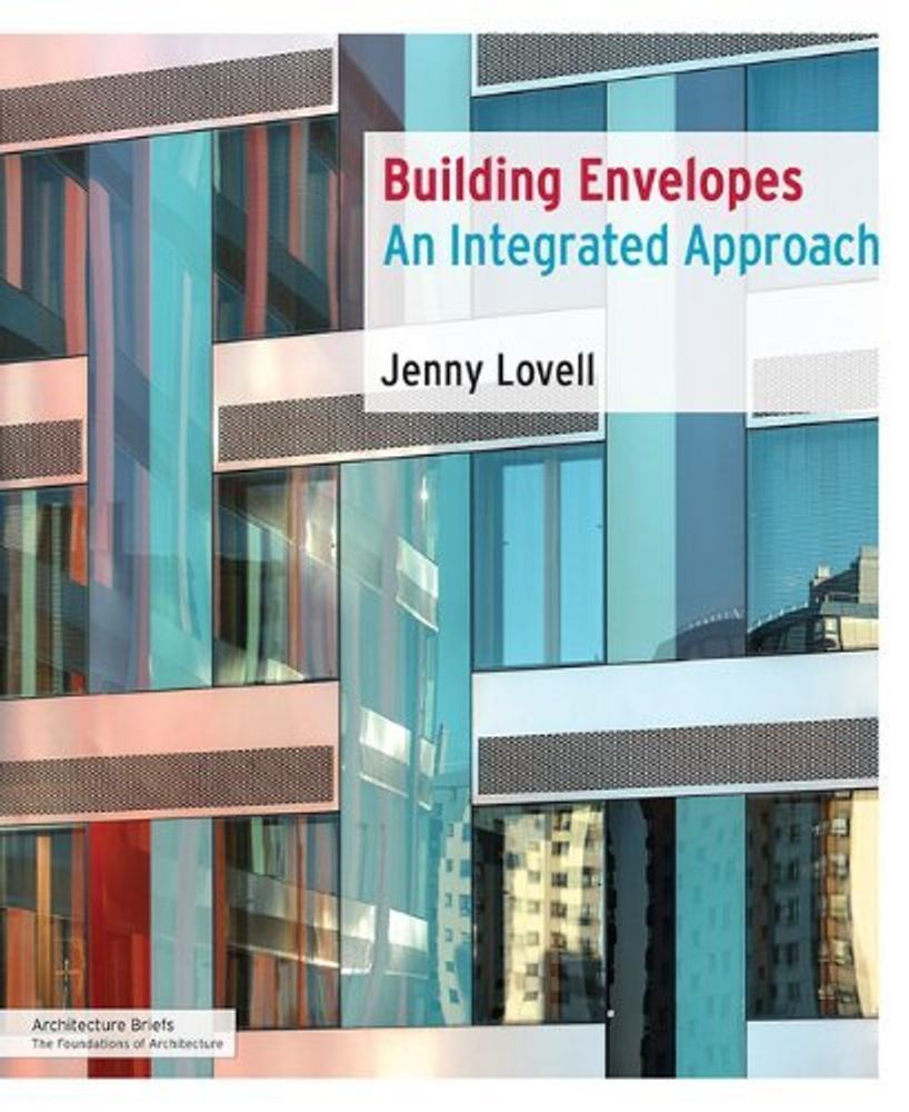 Building Envelopes: Integrated Approach