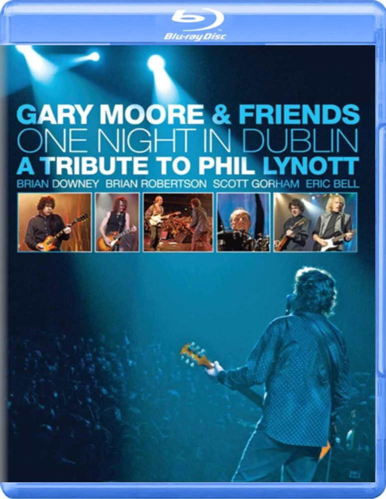 Gary Moore &amp; Friends / One Night In Dublin - A Tribute To Phil Lynott (Blu-ray)