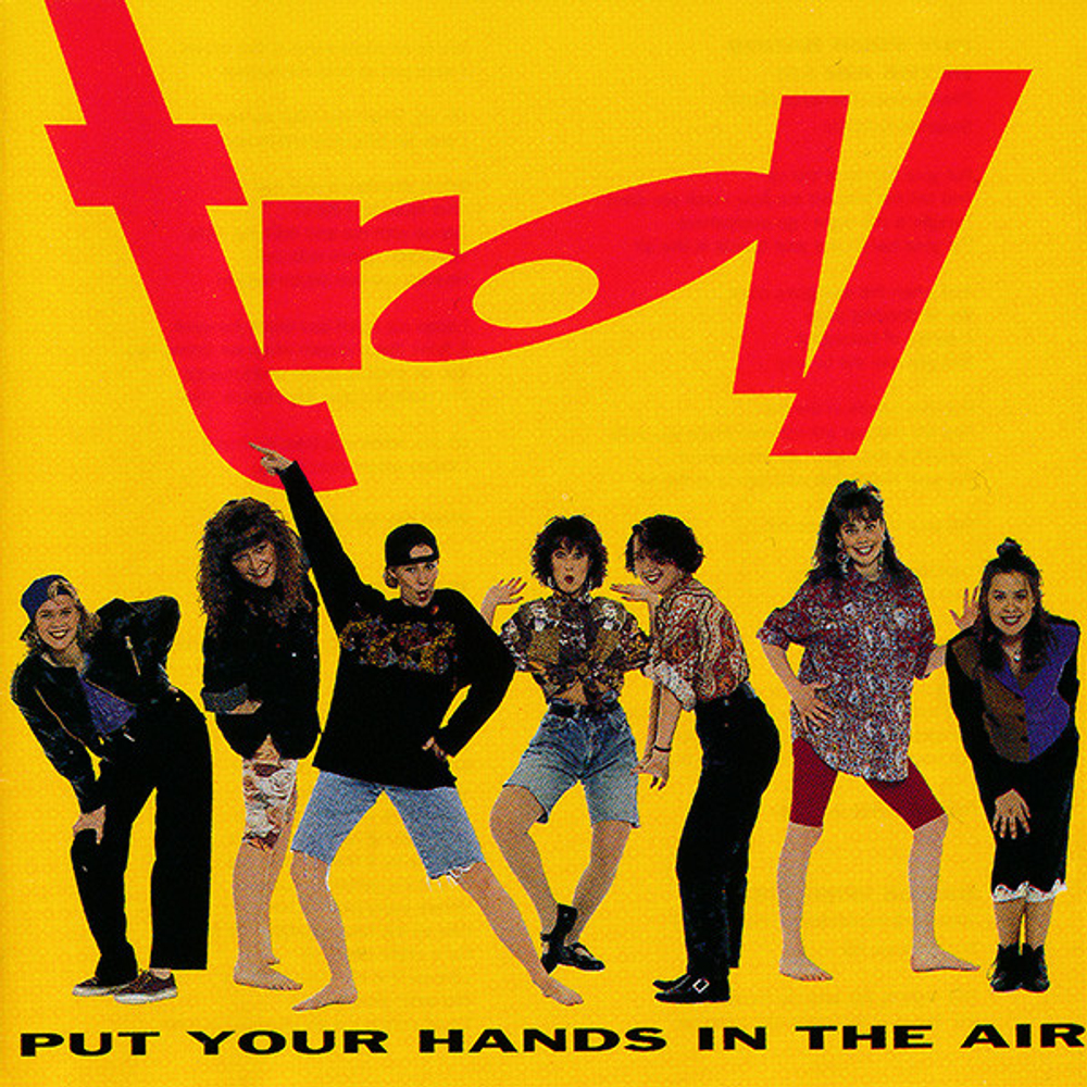 CD: Troll — «Put Your Hands In The Air» (1990)