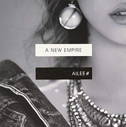 Альбом AILEE - A NEW EMPIRE 4th Mini Album