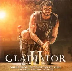 Harry Gregson-Williams – Gladiator II (Music From The Motion Picture) 2LP