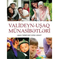 Valideyn-uşaq münasibətləri
