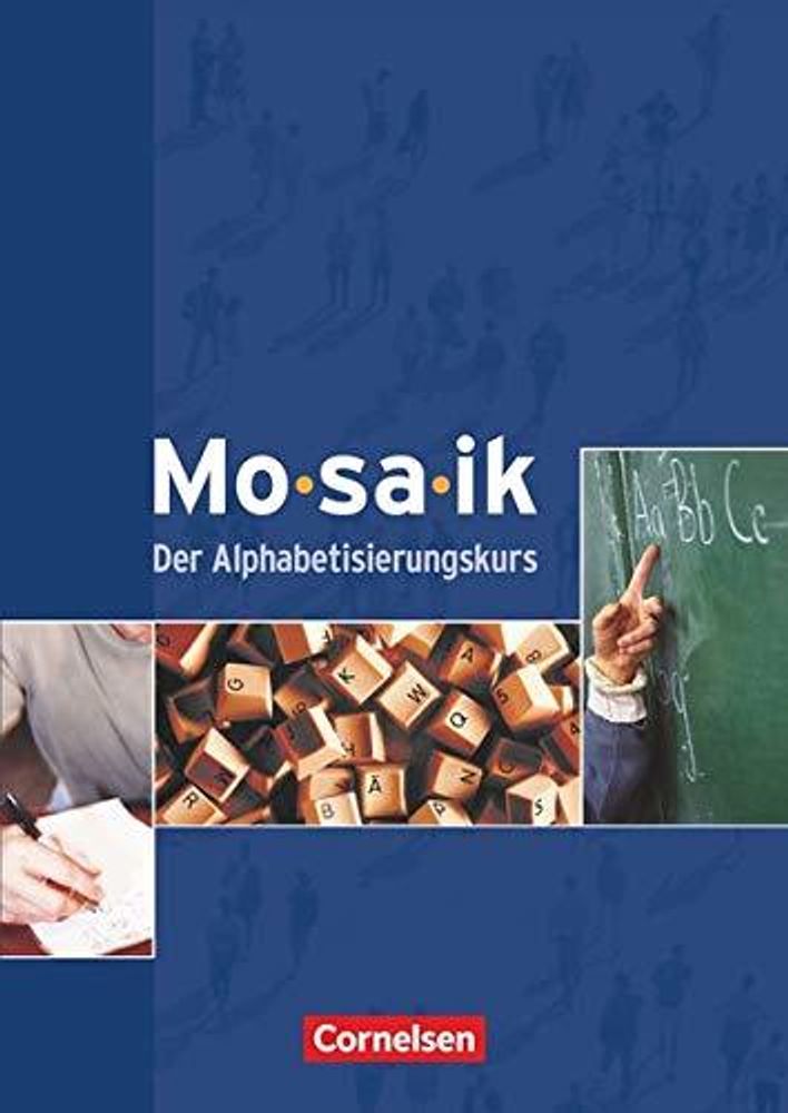 Mosaik - Aiphabetisierungskurs