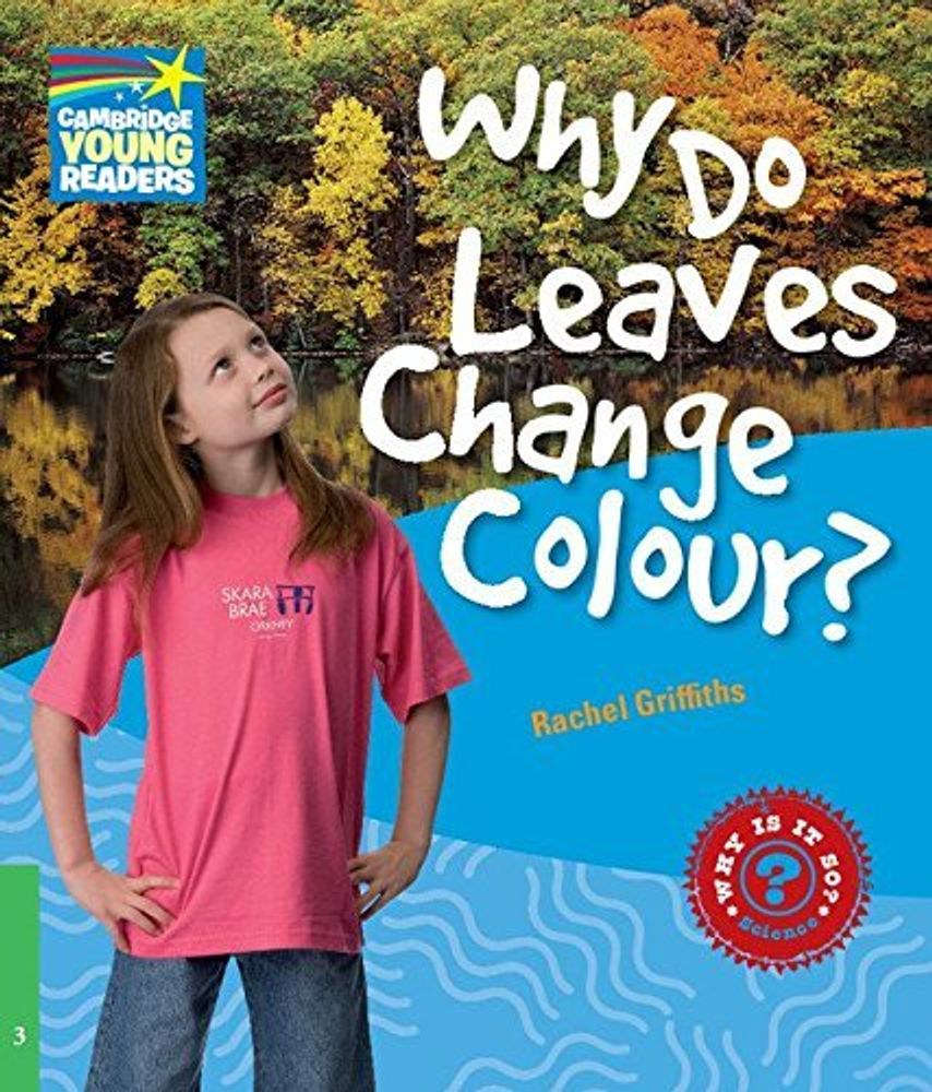 Why Do Leaves Change Colour? L3 Factbook PB