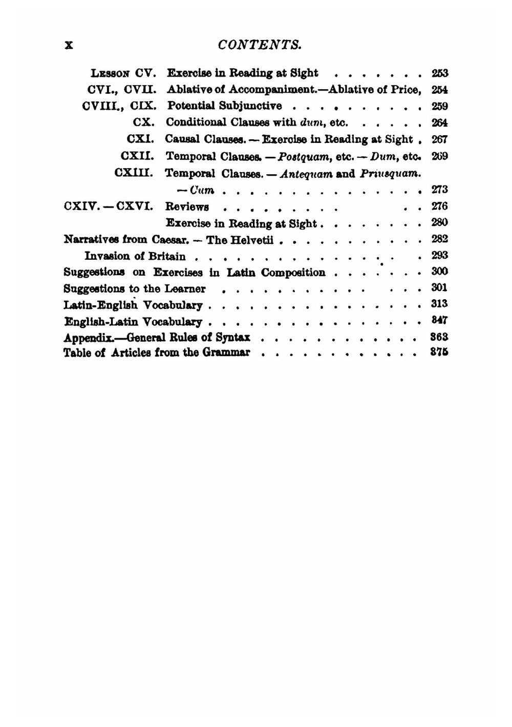 A Complete Latin Course. The First Year, Comprising an Outline of Latin Grammar, and a Series of Progressive Exercises in Reading and Writing Latin, with Frequent Practice in Reading at Sight | Albert Harkness