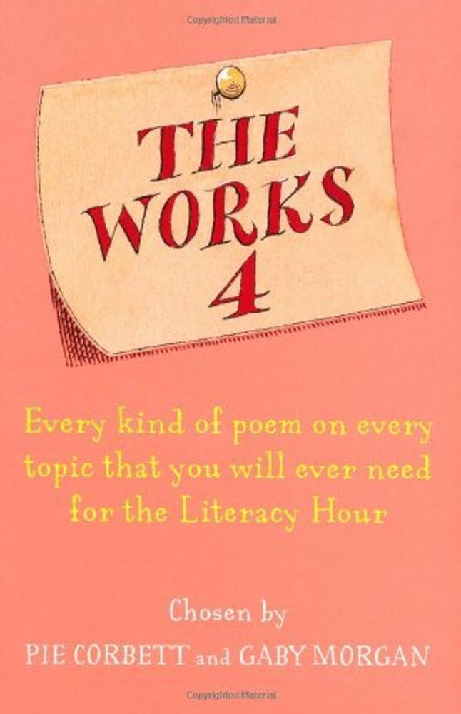 Works 4: Every Kind of Poem on Every Topic