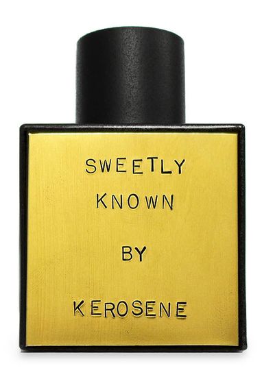 Kerosene Sweetly Known