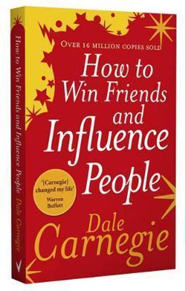 How to Win Friends and Influence People