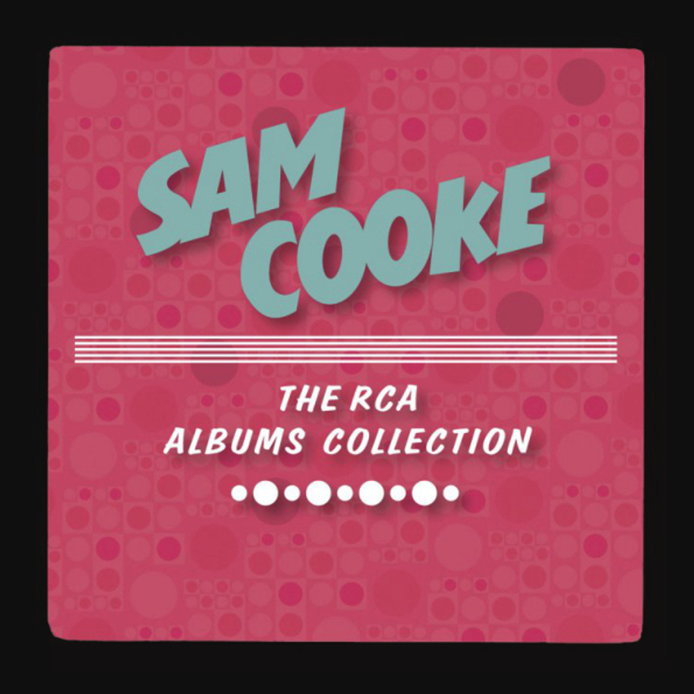 Sam Cooke / RCA Albums Collection (8CD)