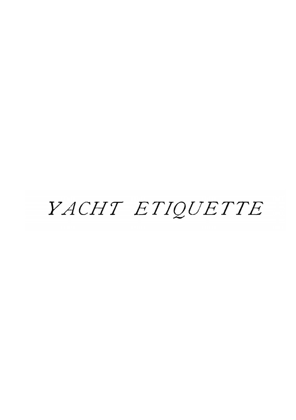 On yacht etiquette | Howard Patterson