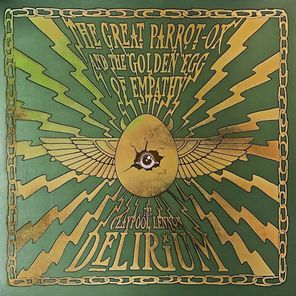 The Claypool Lennon Delirium / The Great Parrot-Ox And The Golden Egg Of Empathy (Coloured Vinyl)(2LP)