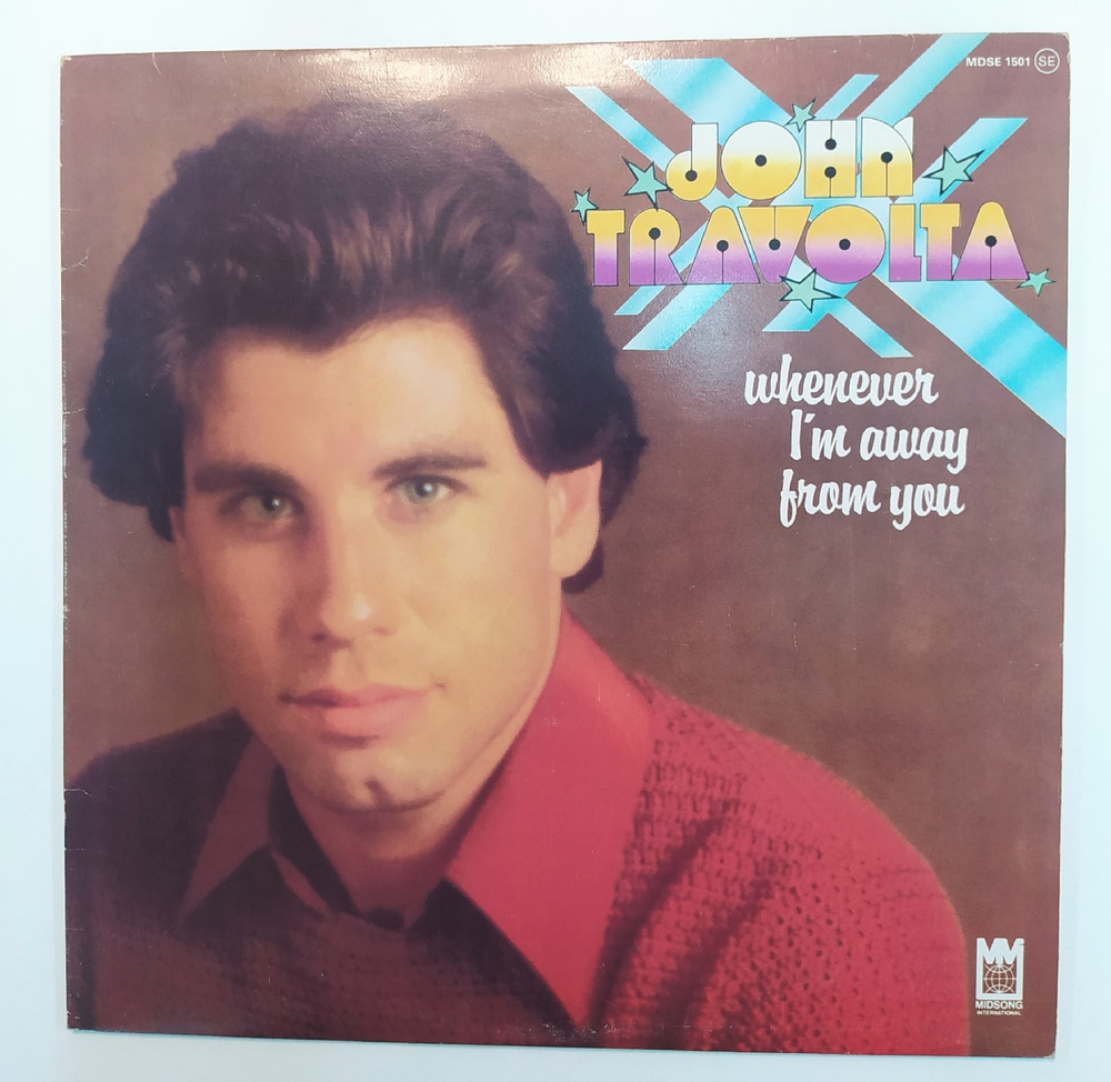 John Travolta Whenever I'm Away From You