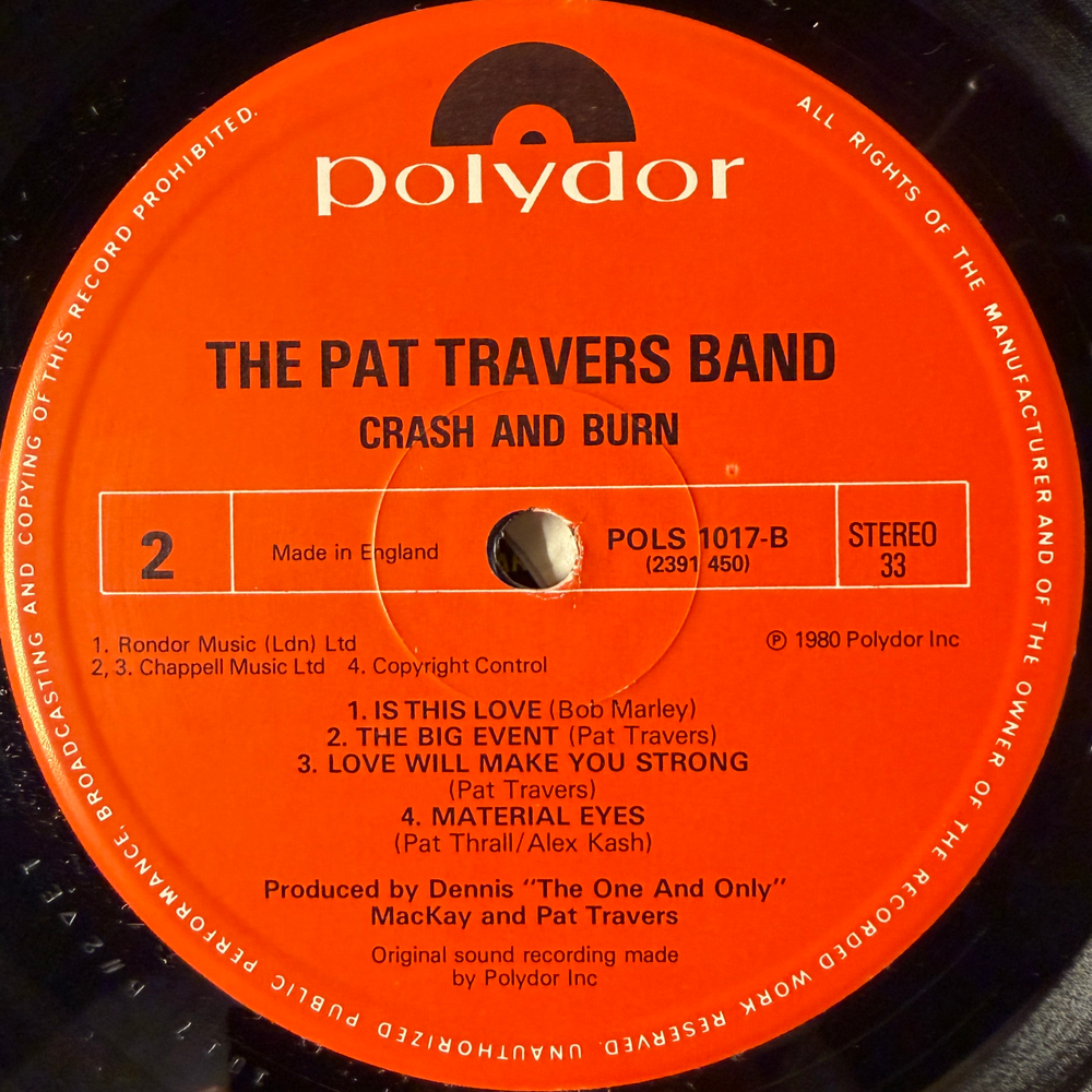 Pat Travers Band ‎– Crash And Burn (Англия 1980г.) Т