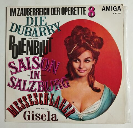 Винтажная виниловая пластинка LP Millocker, Nedbal, Raymond, Natschinski Im Zauberreich Der Operette В Волшебном Царстве Оперетты 8 (ГДР 1969)