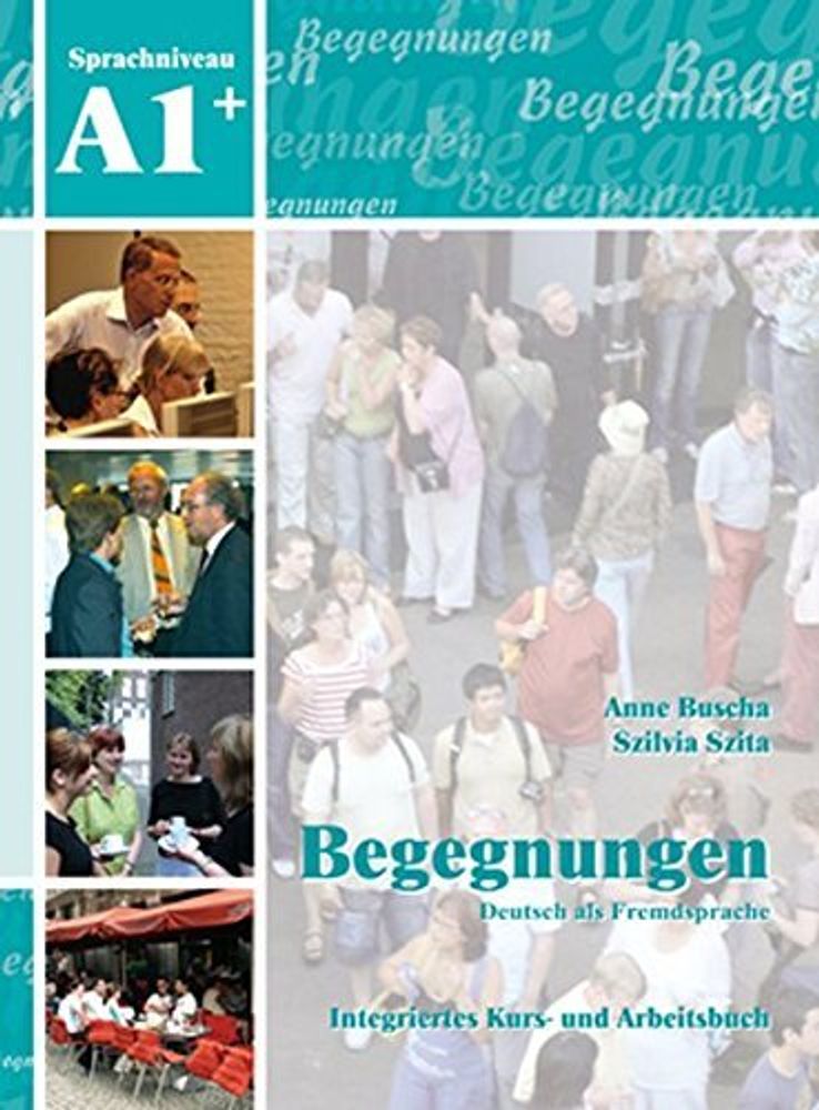 Begegnungen A1+ Kurs- und Arbeitsbuch mit 2CDs