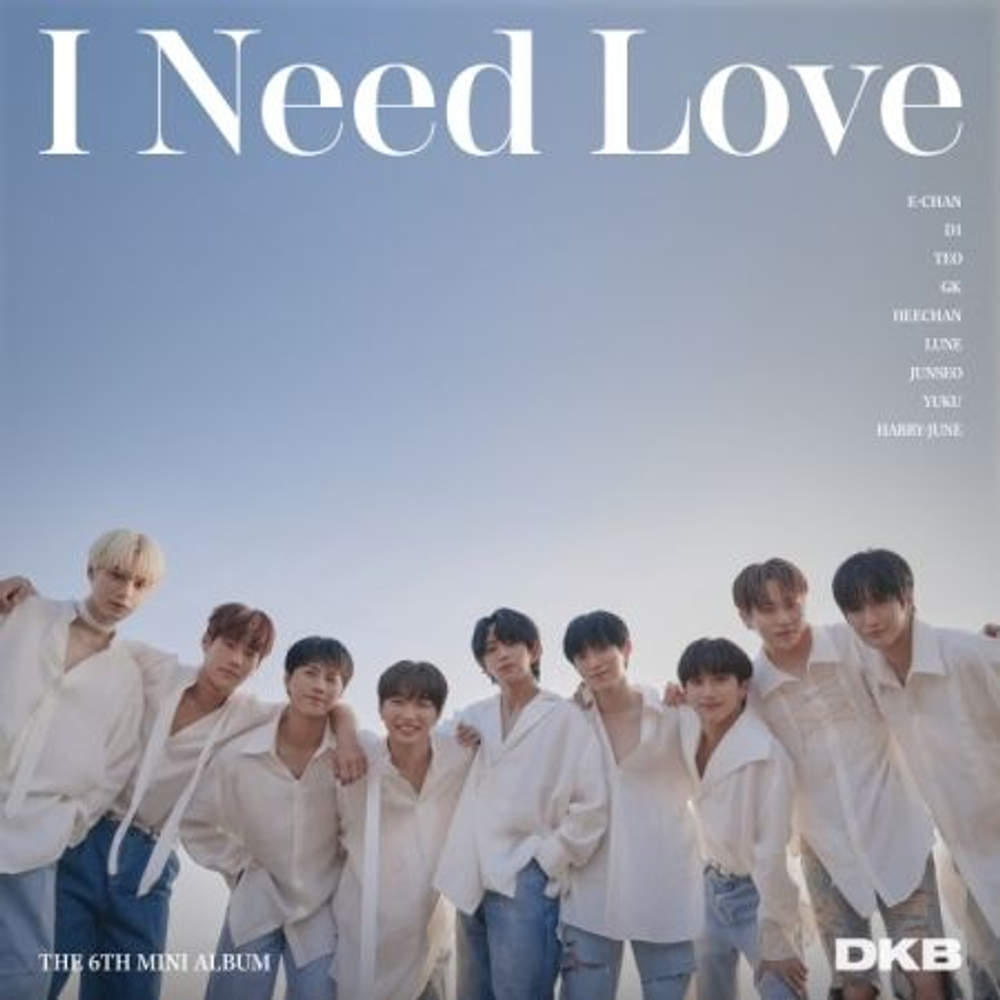 Альбом DKB - I NEED LOVE 6th Mini Album