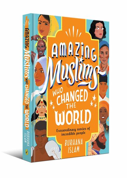 Amazing Muslims Who Changed The World