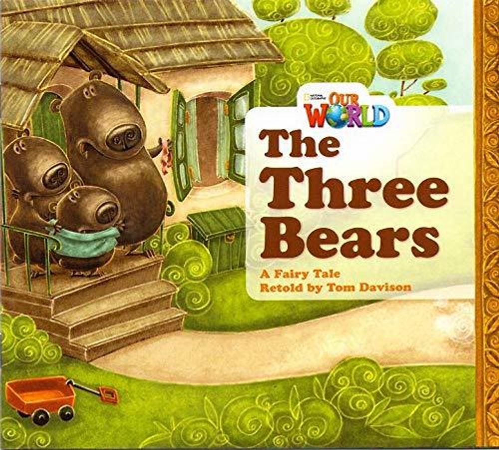Our World 1: Big Rdr - Three Bears (BrE)