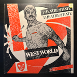 Theatre Of Hate - Westworld (Англия 1982г.)