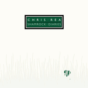 Chris Rea / Shamrock Diaries (2CD)