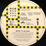 George Thorogood & The Destroyers - Born To Be Bad (Европа 1988г.)