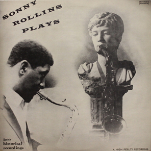 Sonny Rollins Quintet, Thad Jones And His Ensemble / Sonny Rollins Plays (LP)