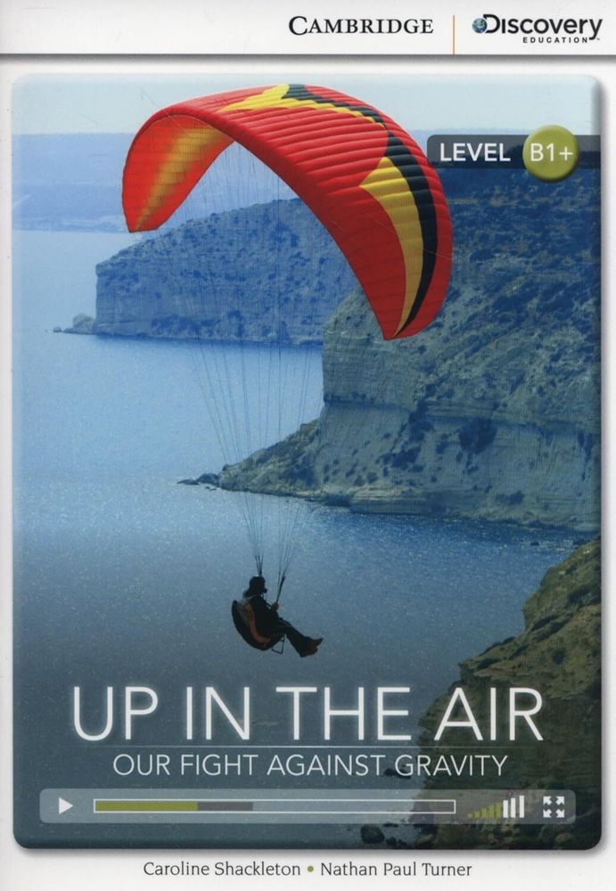 Up in Air: Our Fight Against Gravity Bk +Online Access